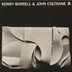 Kenny Burrell & John Coltrane - Kenny Burrell & John Coltrane (Original Jazz Classics Series)