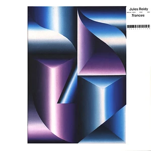 Jules Reidy - Trances Coloured Vinyl Edition