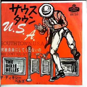 The Dixiebelles - Southtown, U.S.A.