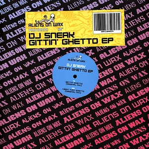 DJ Sneak - Gettin' Ghetto EP