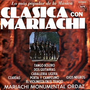 Mariachi Monumental Ordaz - Lo Mas Popular De La Musica Clasica