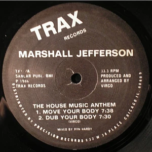 Marshall Jefferson - The House Music Anthem