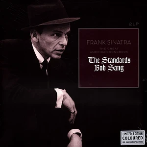 Frank Sinatra - The Great American Songbook: The Standards Bob San