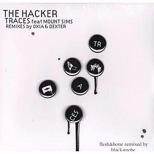 The Hacker - Traces feat. Mount Sims remixes