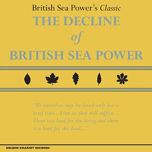 British Sea Power - The Decline Of British Sea Power Yellow Vinyl Edtion