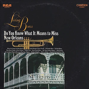 Living Brass - Do You Know What It Means To Miss New Orleans