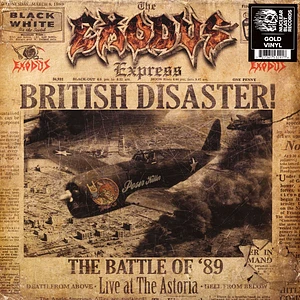 Exodus - British Disaster:The Battle Of '89