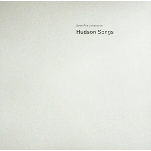 Sven-Ake Johansson - Hudson Songs