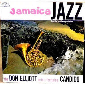 The Don Elliott Octet Featuring Candido - Jamaica Jazz