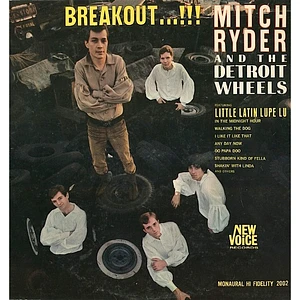 Mitch Ryder & The Detroit Wheels - Breakout...!!!