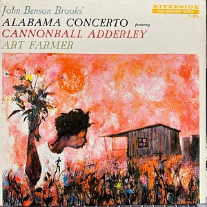 John Benson Brooks Featuring Cannonball Adderley, Art Farmer - Alabama Concerto
