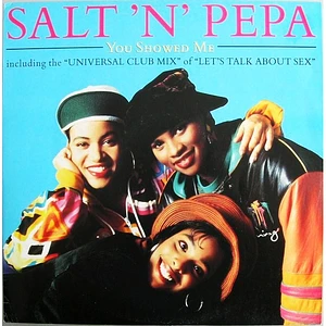 Salt 'N' Pepa - You Showed Me