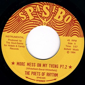 The Poets Of Rhythm - More Mess On My Thing Pt.2 / Upper Class Pt.2