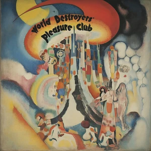 World Destroyer's Pleasure Club - World Destroyer's Pleasure Club