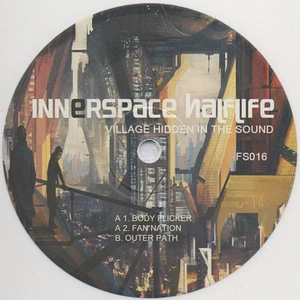 Innerspace Halflife - Village Hidden In The Sound