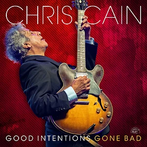 Chris Cain - Good Intentions Gone Bad Red Translucent Vinyl Edition