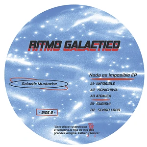 Galactic Mustache - Nada Es Imposible EP 2024 Repress