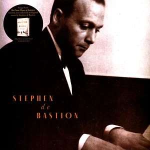 Stephen De Bastion - Songs From The Piano Of Budapest