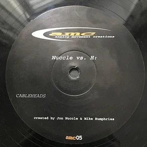Nuccle vs. H - Cableheads