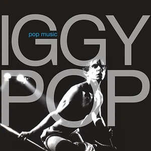 Iggy Pop - Pop Music