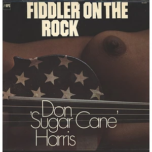 Don "Sugarcane" Harris - Fiddler On The Rock