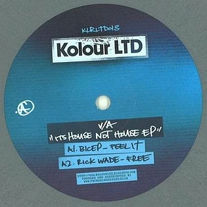 V.A. - It's House Not House EP