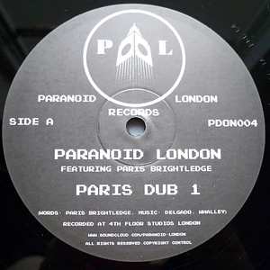 Paranoid London Featuring Paris Brightledge - Paris Dub 1