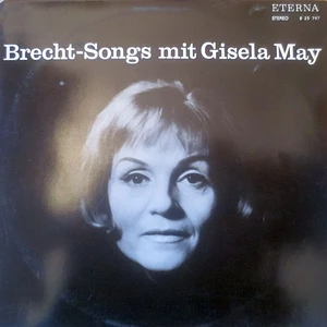 Gisela May - Brecht-Songs Mit Gisela May