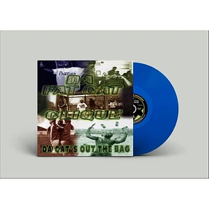 Da Fat Cat Clique - Da Cat's Out The Bag Blue Vinyl Edition
