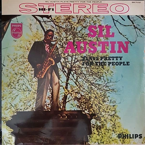 Sil Austin - Sil Austin Plays Pretty For The People
