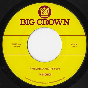 The Sonics / S.C.A.M. - Find Myself Another Girl / Spooky