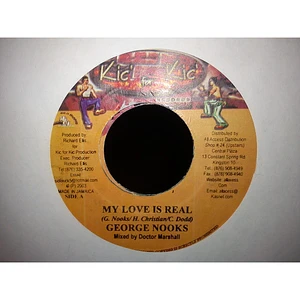 George Nooks, Abijah - My Love Is Real / Have You Here