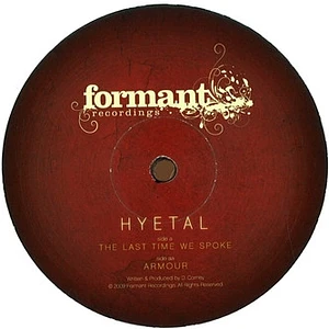Hyetal - The Last Time We Spoke / Armour