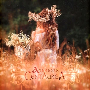 Ataraxia - Centaurea Gold Vinyl Edition -