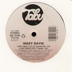 Mary Davis - Don't Wear It Out