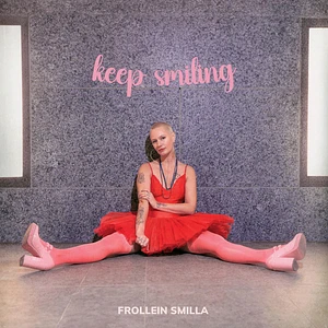 Frollein Smilla - Keep Smiling