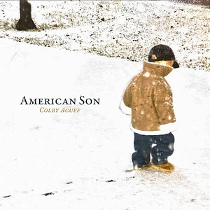 Colby Acuff - American Son White Vinyl Edition