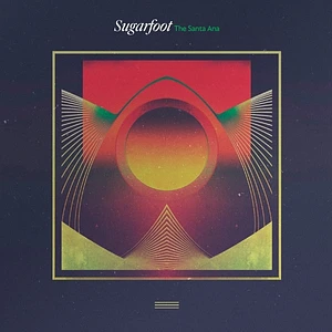 Sugarfoot - The Santa Ana Colored Vinyl Edition