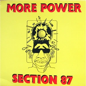 Section 87 - More Power / Rock' In The Beat