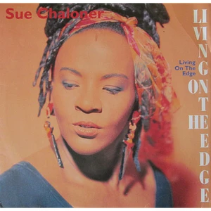 Sue Chaloner - Living On The Edge