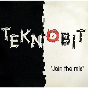 Teknobit - Join The Mix