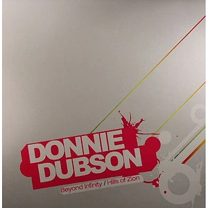 Donnie Dubson - Beyond Infinity / Hills Of Zion