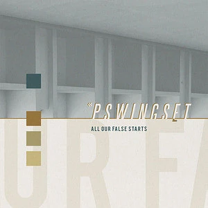 Pswingset - All Our False Starts