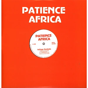 Patience Africa - Isilingo Sendoda / Let's Groove Tonight Antal / Bonnefooi Edits
