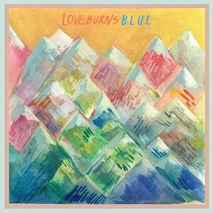 Burns Love - Blue