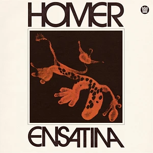 Homer - Ensatina Orange Vinyl Edition