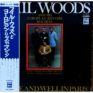 Phil Woods And His European Rhythm Machine - Alive And Well In Paris