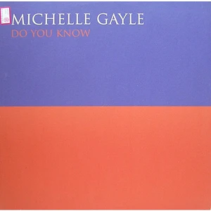 Michelle Gayle - Do You Know
