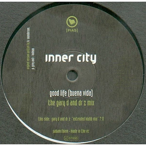 Inner City - Good Life (Buena Vida)