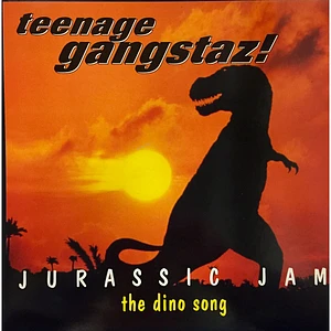 Teenage Gangstaz - Jurassic Jam - The Dino Song